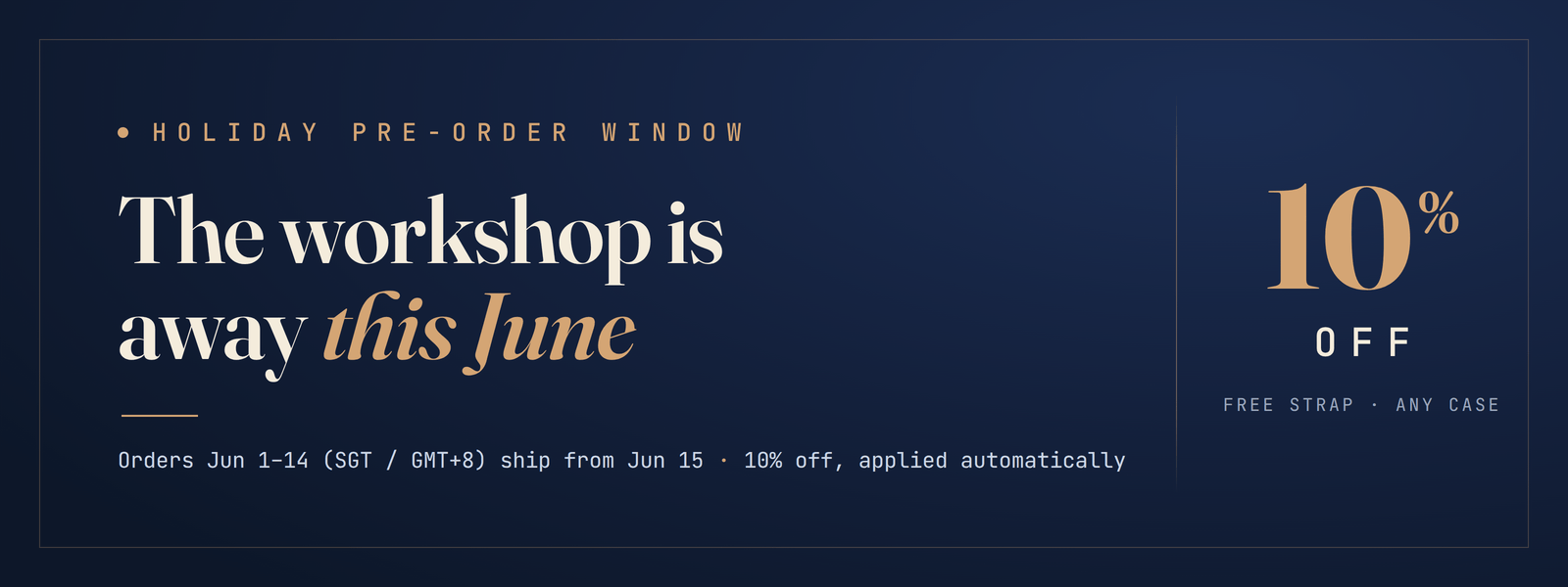 Holiday Pre-Order: Orders After June 1 Ship From June 15