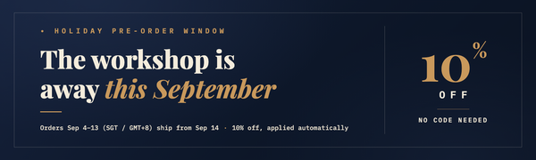 Holiday Pre-Order: Orders After September 3 Ship From September 14